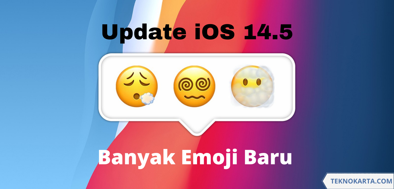 Apple update iOS 14.5 Banyak Emoji Baru