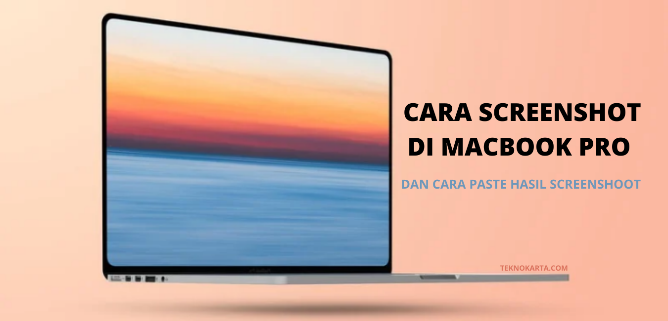 bagaimana cara mengambil screenshot di macbook pro