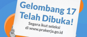 kartu prakerja gelombang 17 resmi dibuka