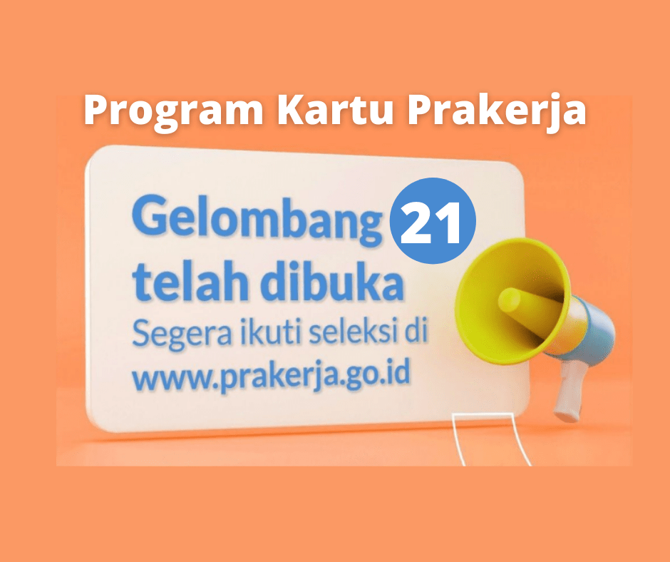 program kartu prakerja gelombang 21