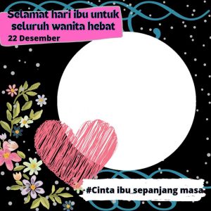 Koleksi Twibbon Hari Ibu Terlengkap