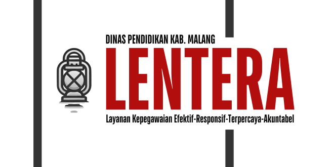Aplikasi LENTERA Dinas Pendidikan Kabupaten Malang, Akses Pelayanan Efektif dan Akuntabel